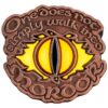 Lord of the Rings Collectors Pin One Does Not Simply Walk Into Mordor 4 cm